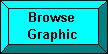 Browse Graphic Button
