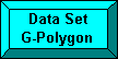 Data Set G-Polygon Button