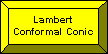 Lambert Conformal Conic button