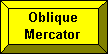 Oblique Mercator button