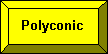 Polyconic button