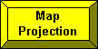 Map Projection button