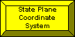 State Plane Coordinate System button